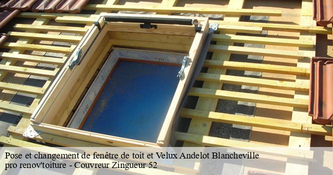 Pose et changement de fenêtre de toit et Velux  andelot-blancheville-52700 pro renov'toiture - Couvreur Zingueur 52